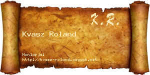Kvasz Roland névjegykártya